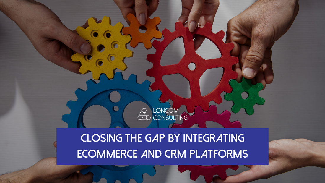 Closing the Gap: How eCommerce Integrates with CRM to Optimize Sales Strategies