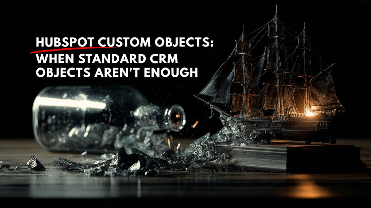 HubSpot Custom Objects: When Standard CRM Objects Aren't Enough | Loncom Consulting